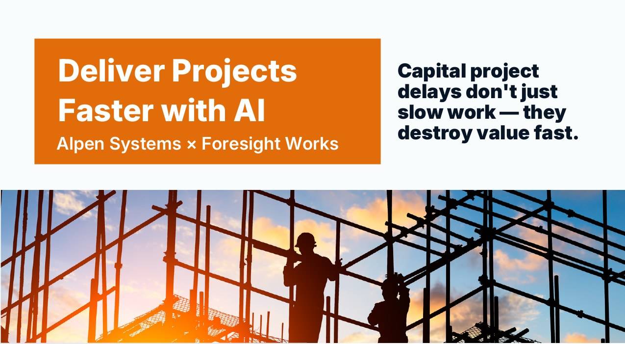 Cover of the Alpen Systems and Foresight Works brief, Deliver Projects Faster with AI